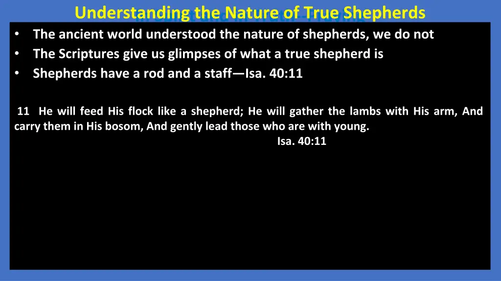 understanding the nature of true shepherds