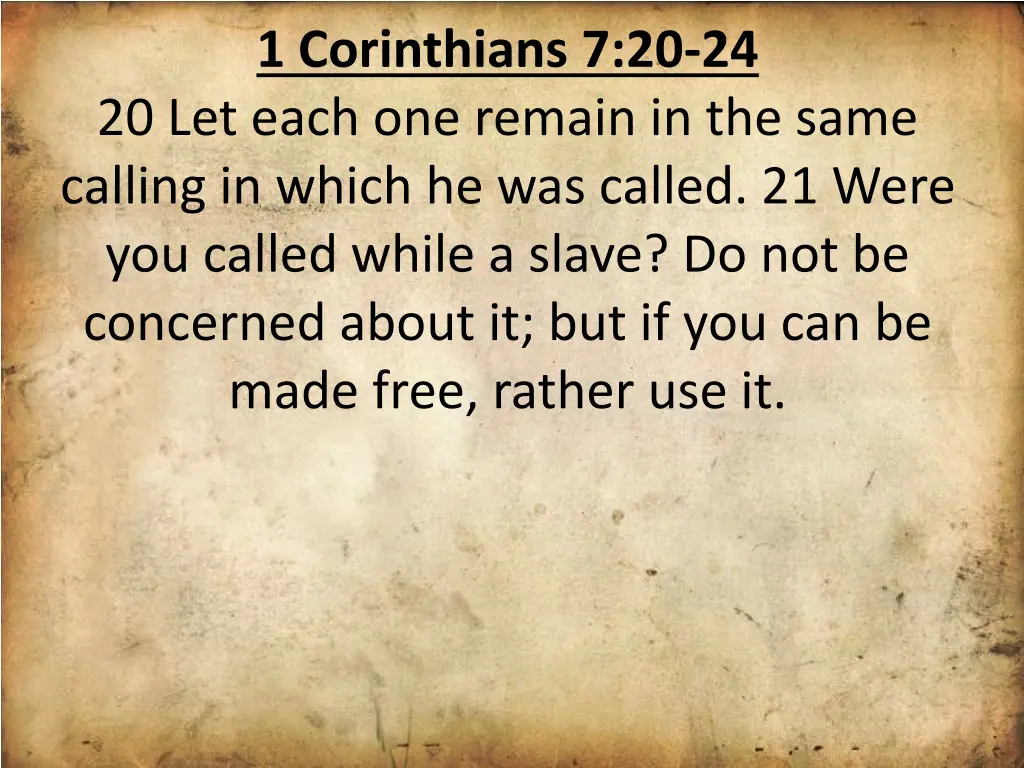 1 corinthians 7 20 24 20 let each one remain