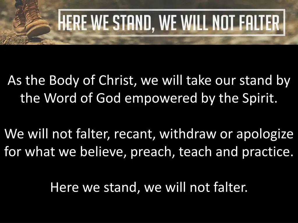 as the body of christ we will take our stand