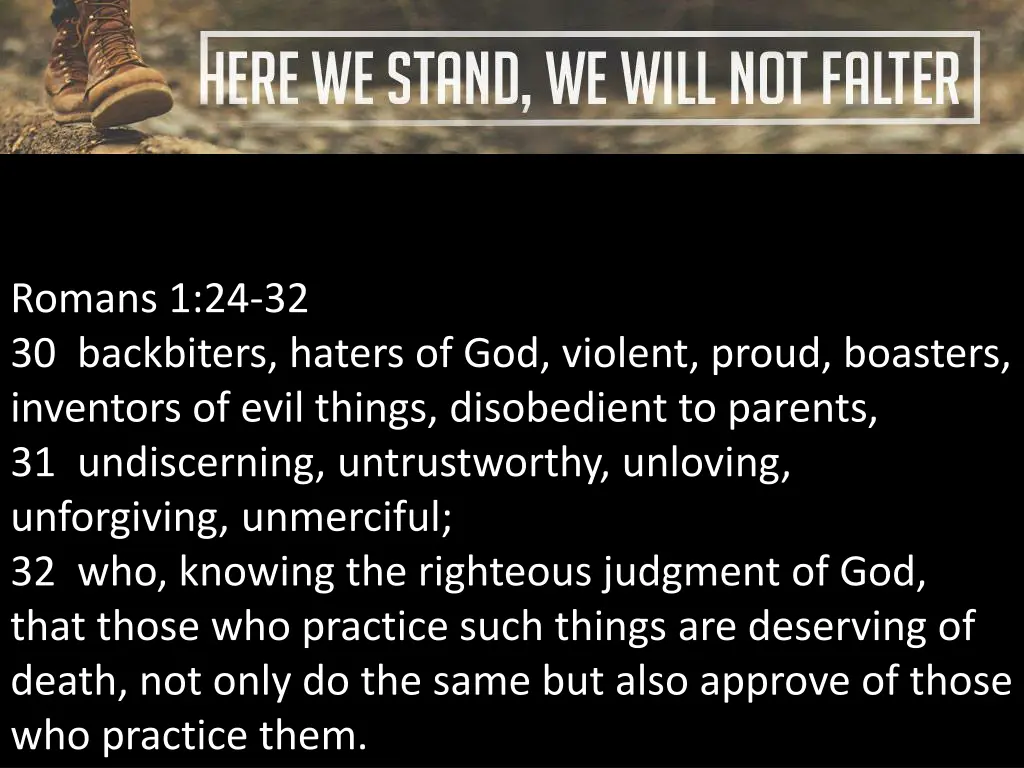 romans 1 24 32 30 backbiters haters