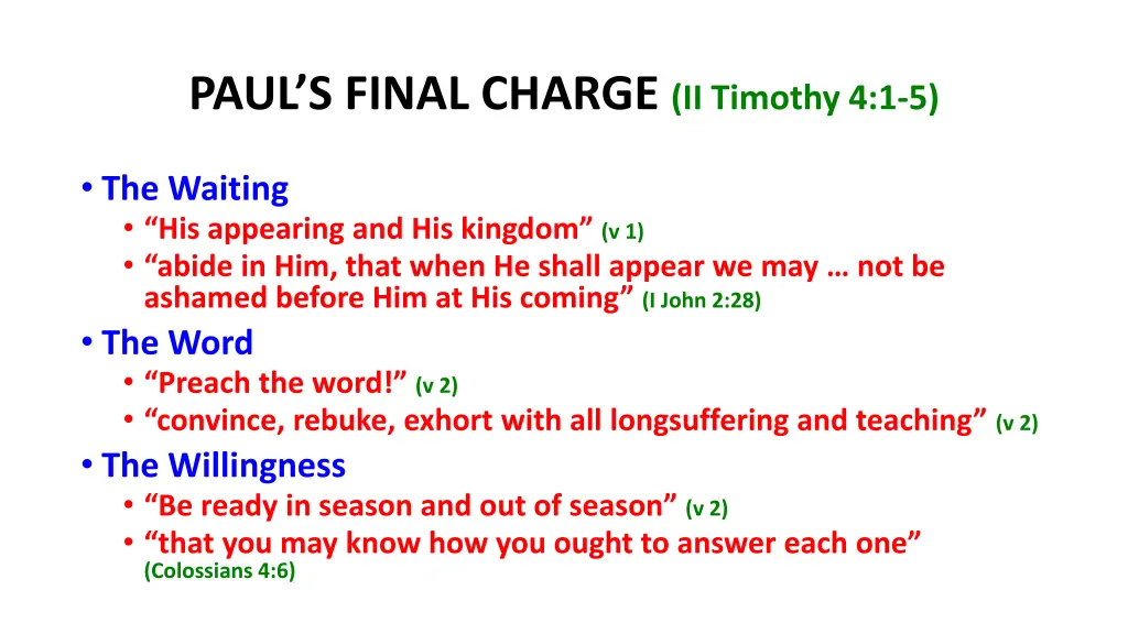 paul s final charge ii timothy 4 1 5 1