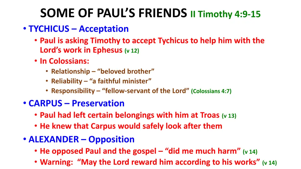 some of paul s friends ii timothy 4 9 15 tychicus