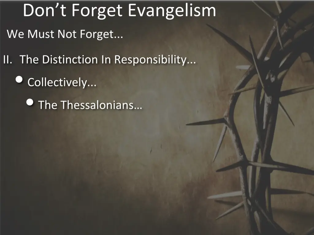 don t forget evangelism