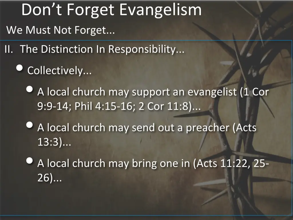 don t forget evangelism we must not forget 1