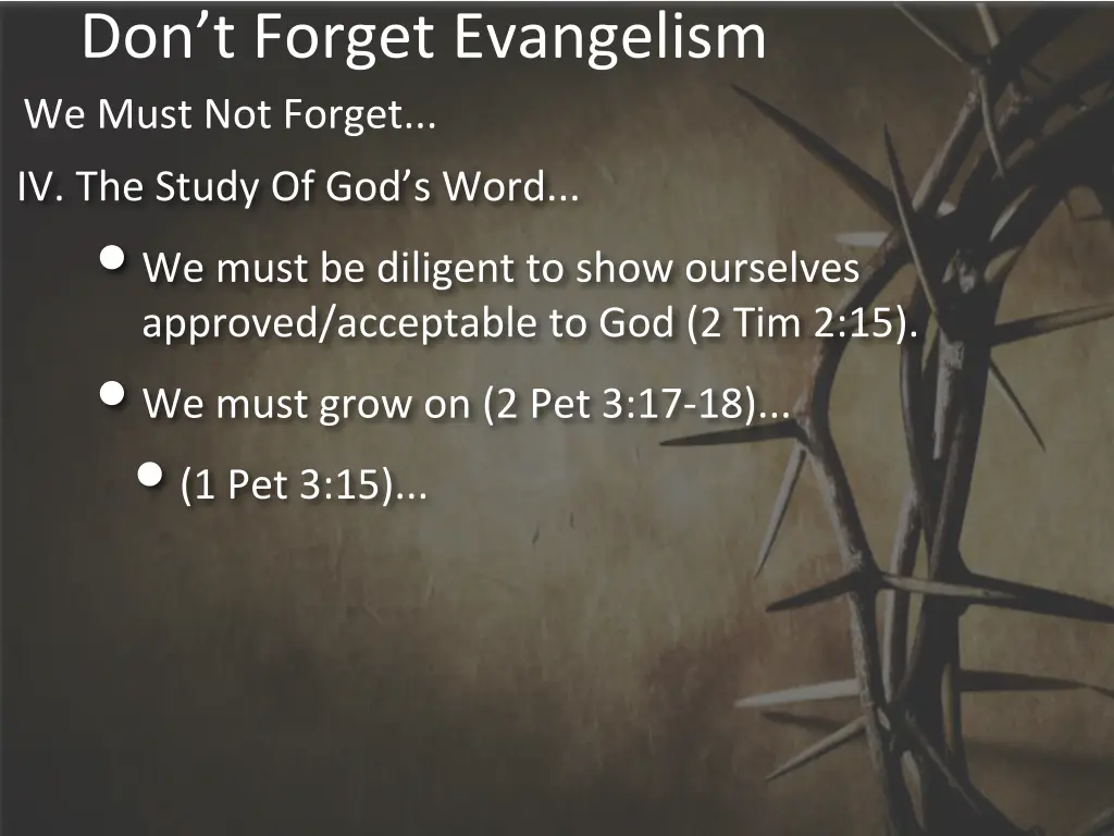 don t forget evangelism we must not forget 3