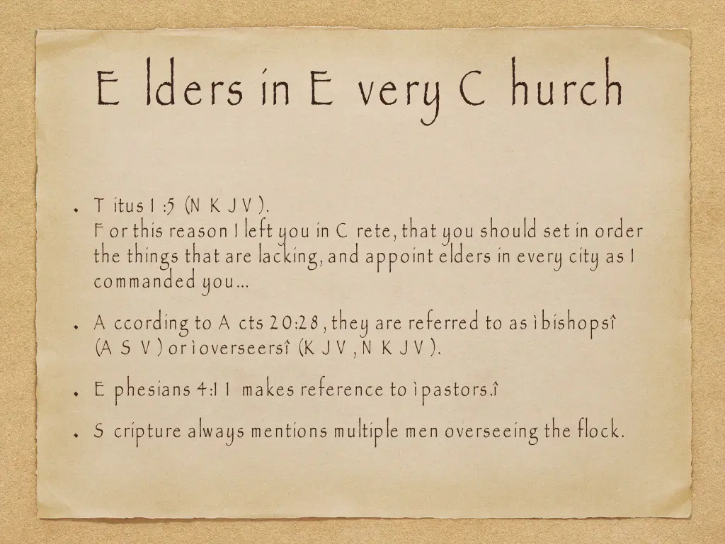 e lders in e very c hurch