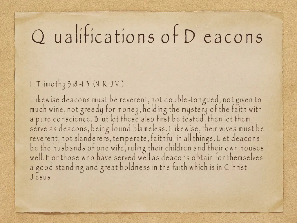 q ualifications of d eacons