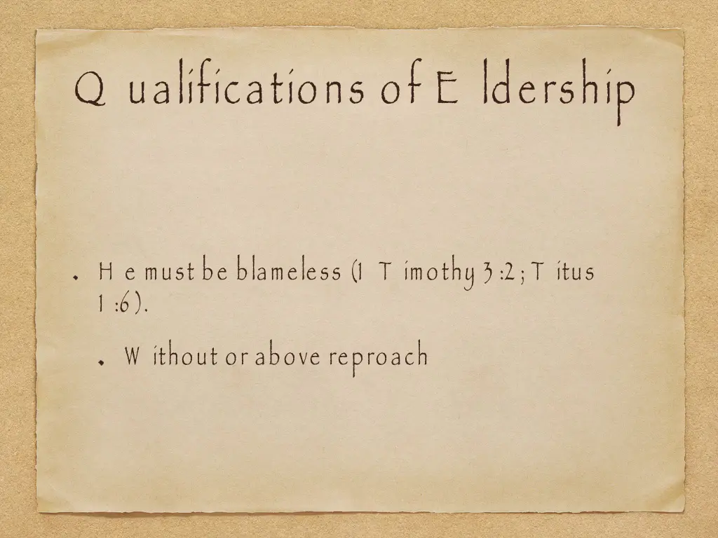 q ualifications of e ldership 1