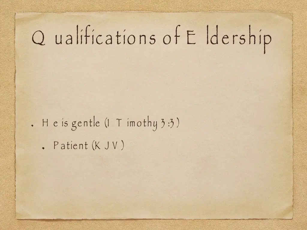 q ualifications of e ldership 10