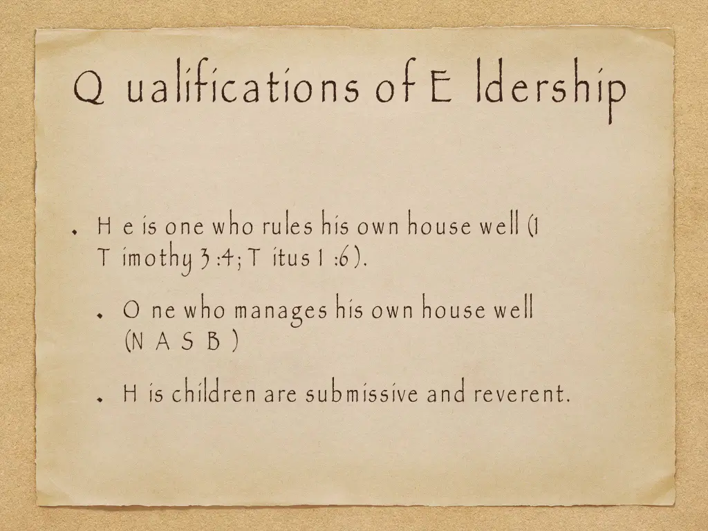 q ualifications of e ldership 13