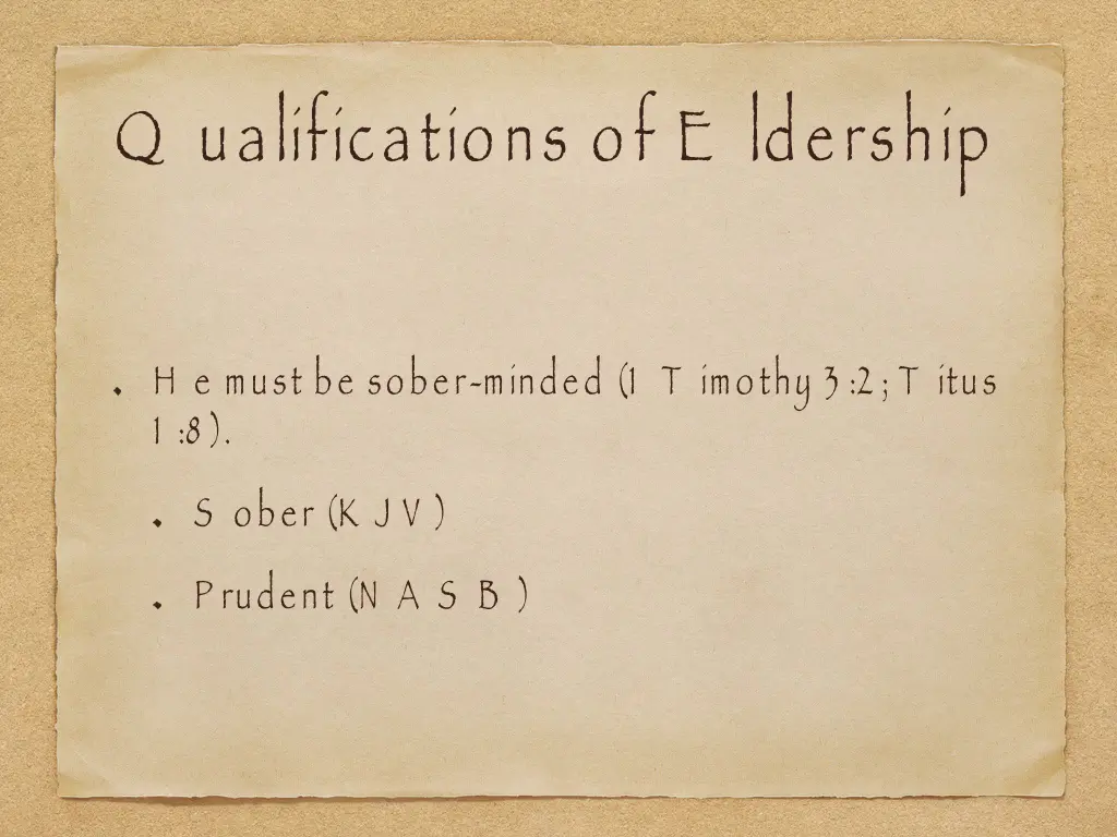 q ualifications of e ldership 4