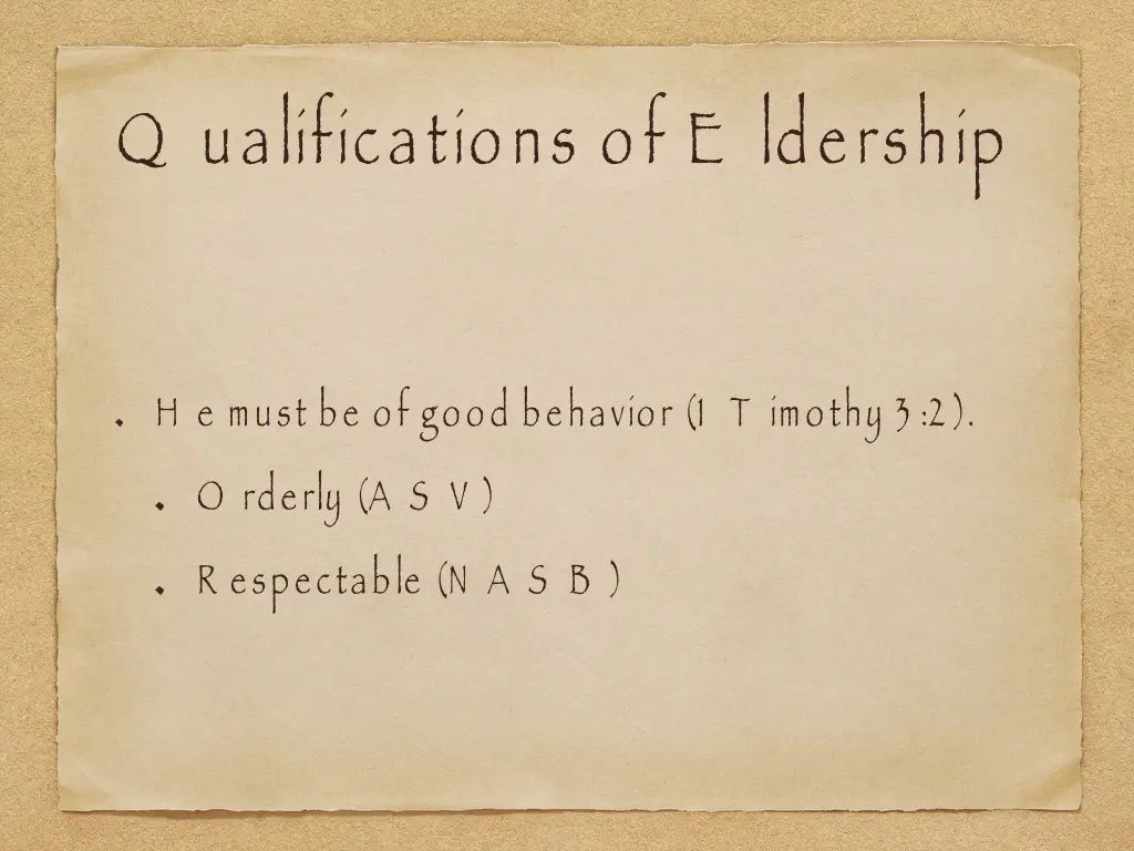 q ualifications of e ldership 5