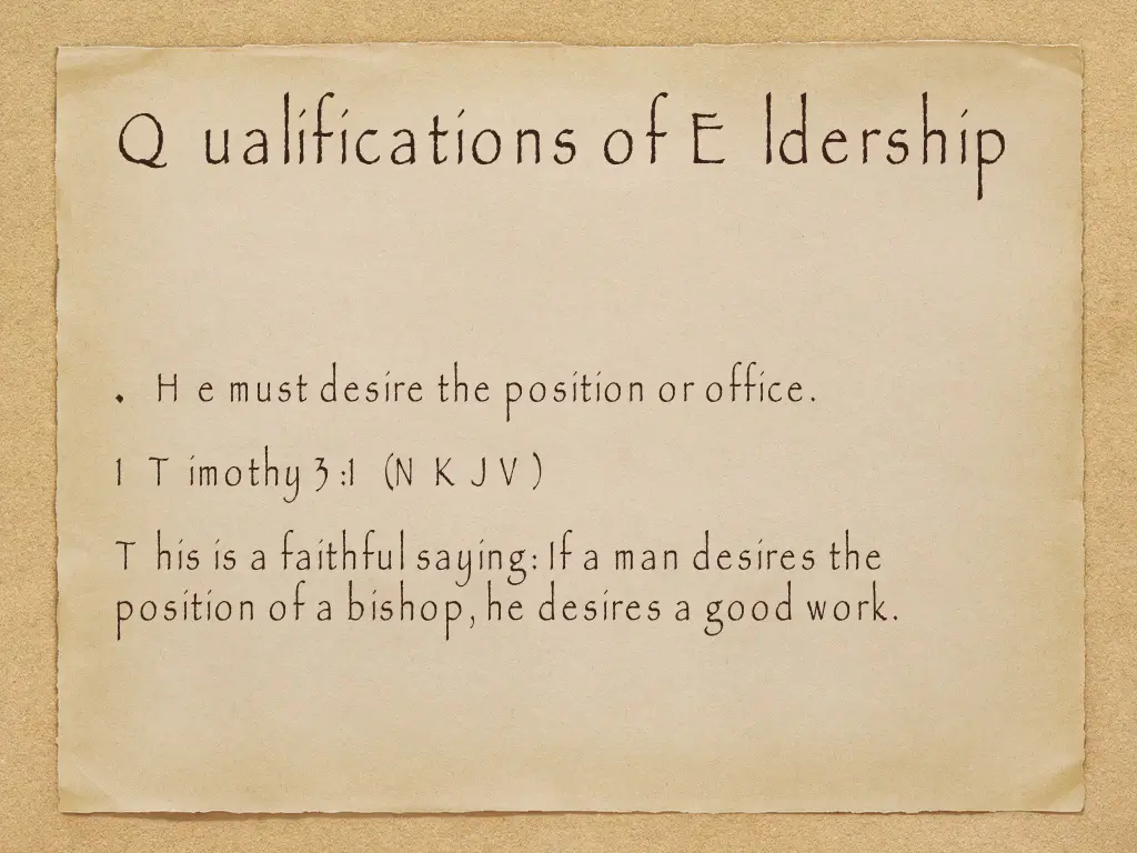 q ualifications of e ldership