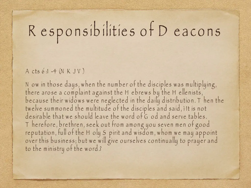 r esponsibilities of d eacons