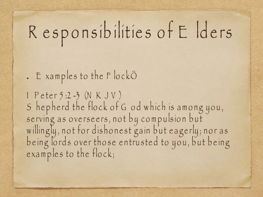 r esponsibilities of e lders 4