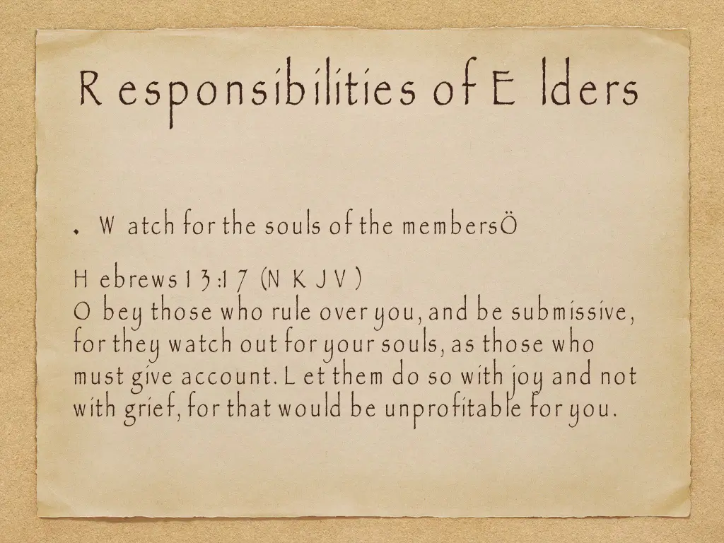 r esponsibilities of e lders 6