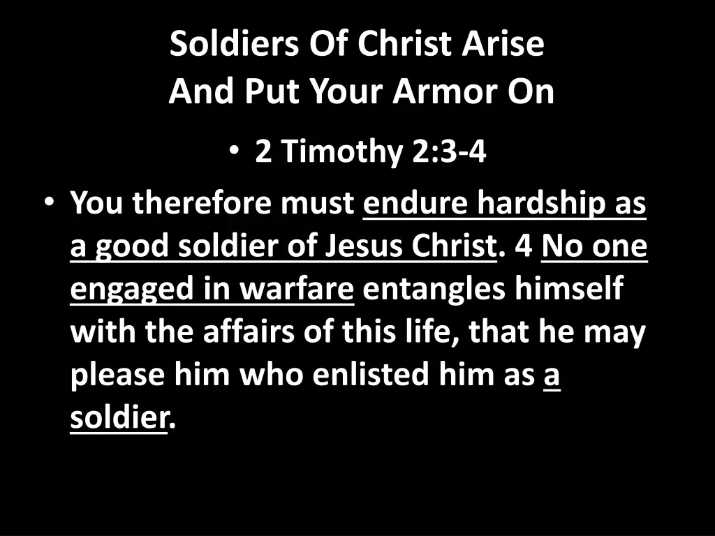 soldiers of christ arise and put your armor 2