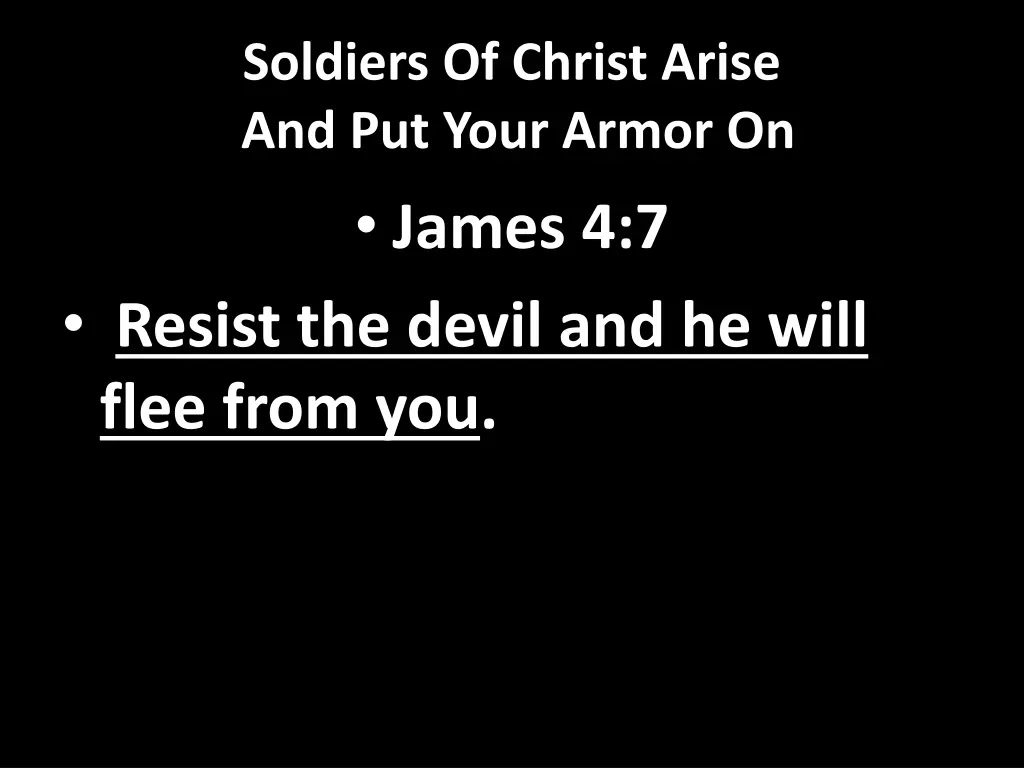 soldiers of christ arise and put your armor 3