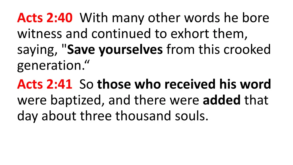 acts 2 40 with many other words he bore witness