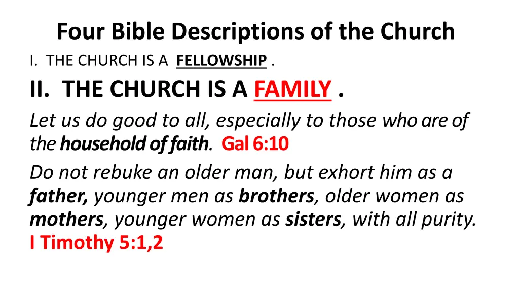 four bible descriptions of the church 1