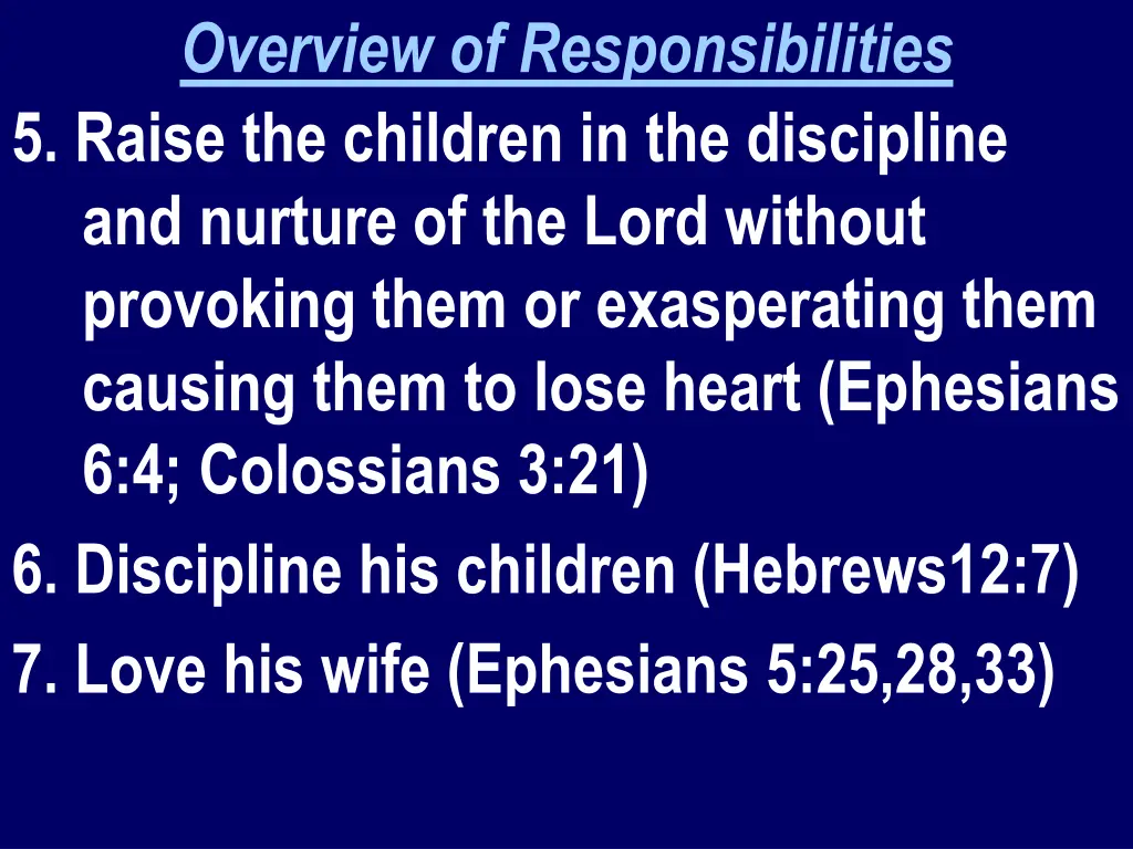 overview of responsibilities 5 raise the children