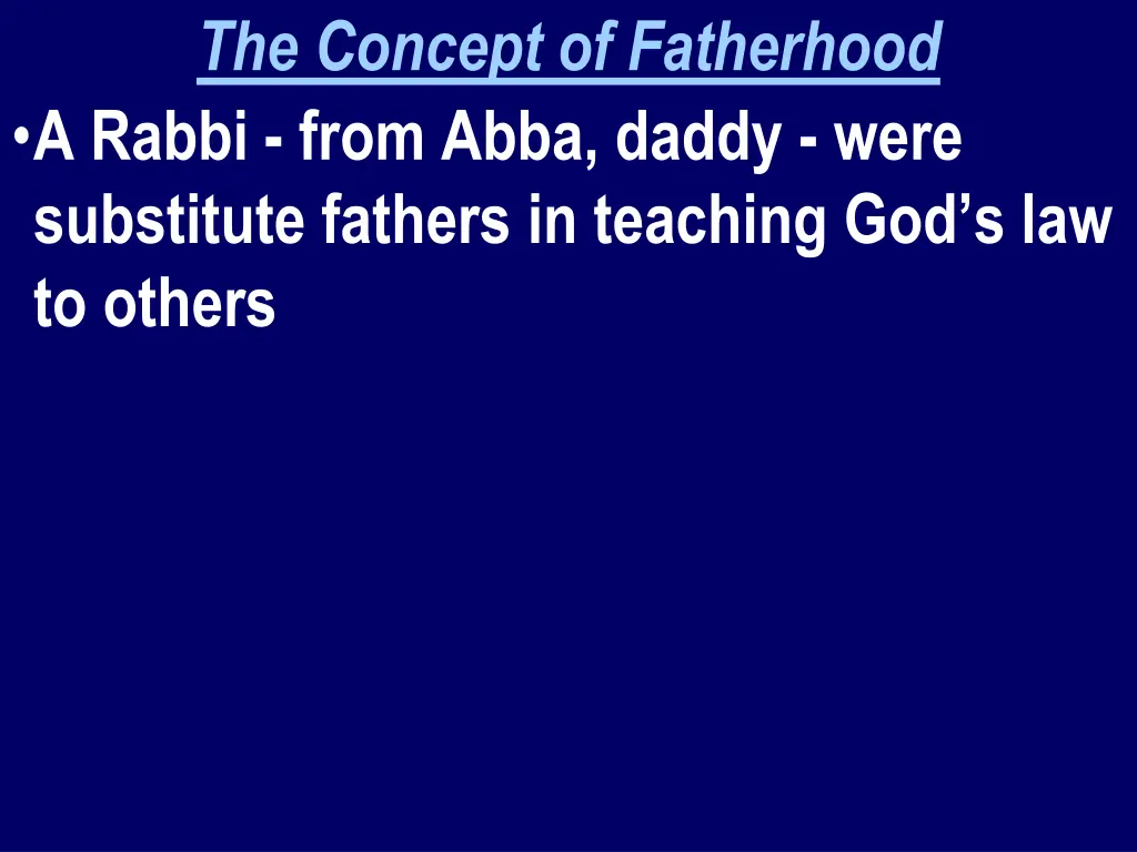 the concept of fatherhood a rabbi from abba daddy