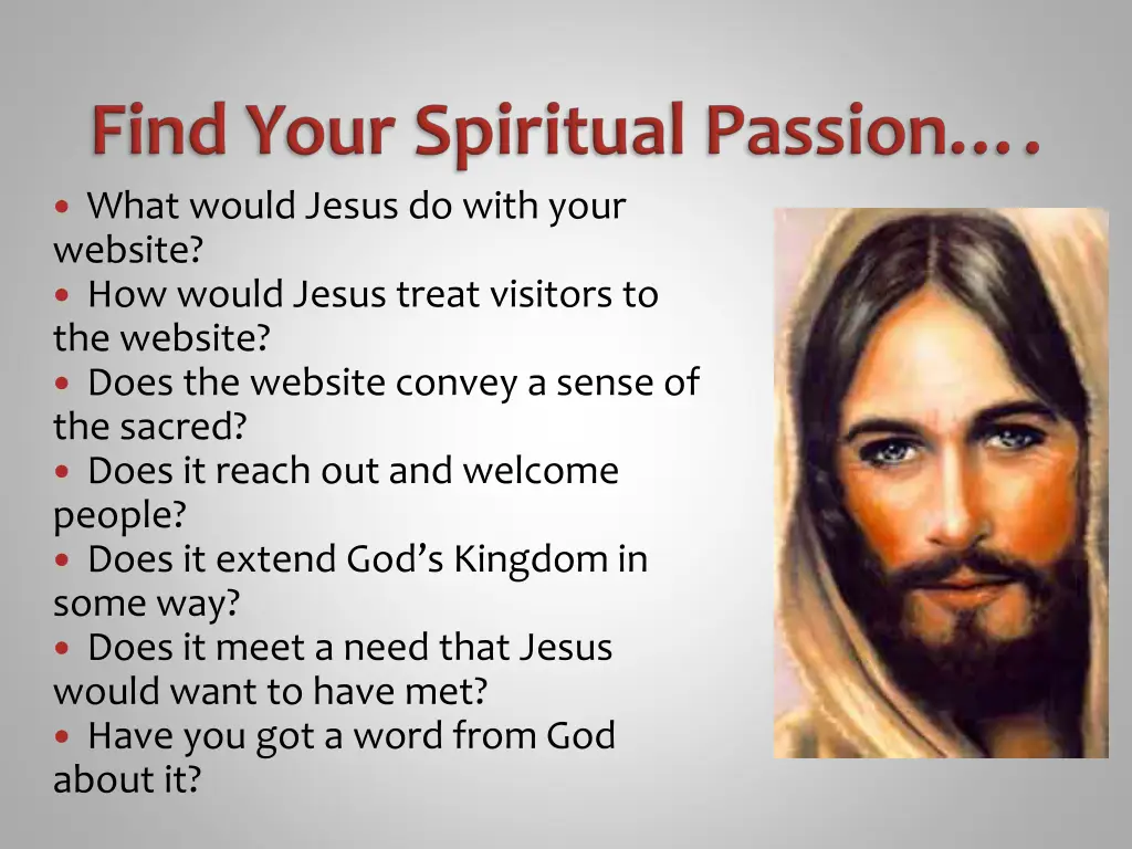 what would jesus do with your website how would