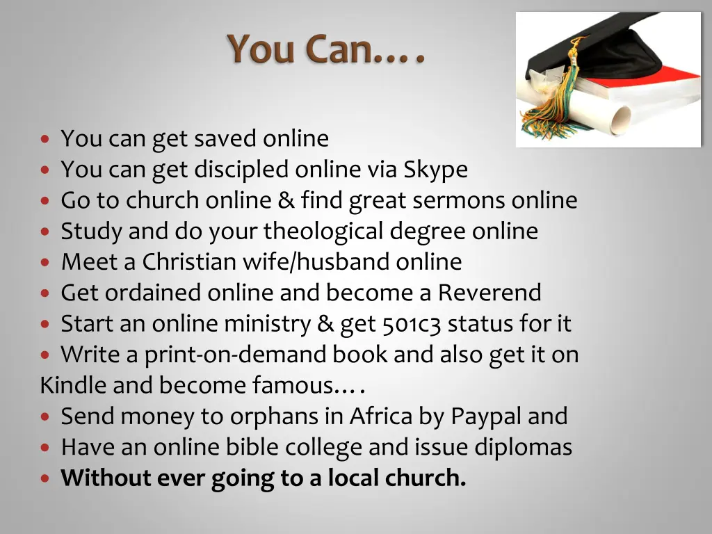 you can get saved online you can get discipled