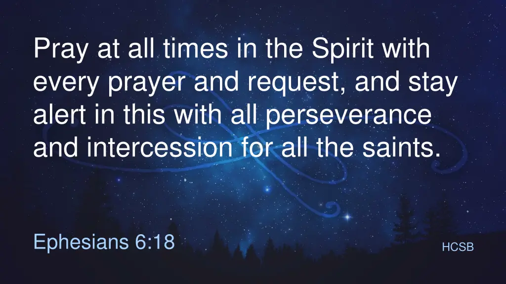 pray at all times in the spirit with every prayer 1