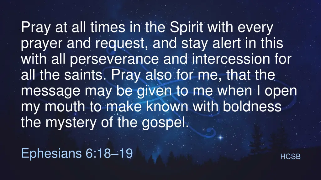 pray at all times in the spirit with every prayer