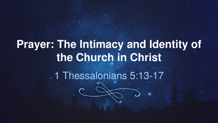 prayer the intimacy and identity of the church