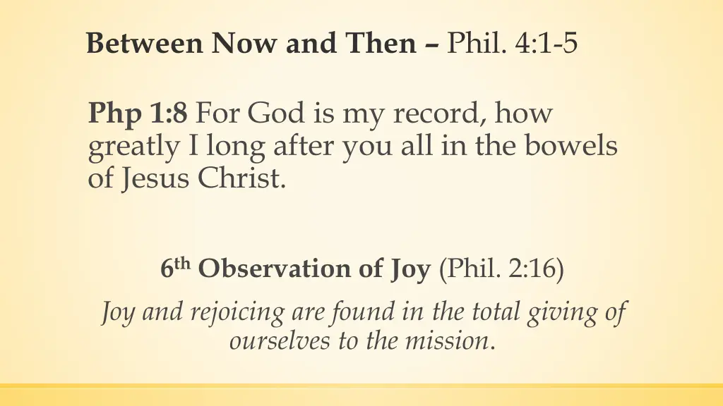 between now and then phil 4 1 5 1