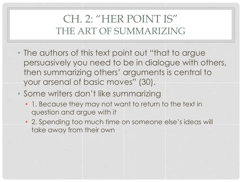 ch 2 her point is the art of summarizing