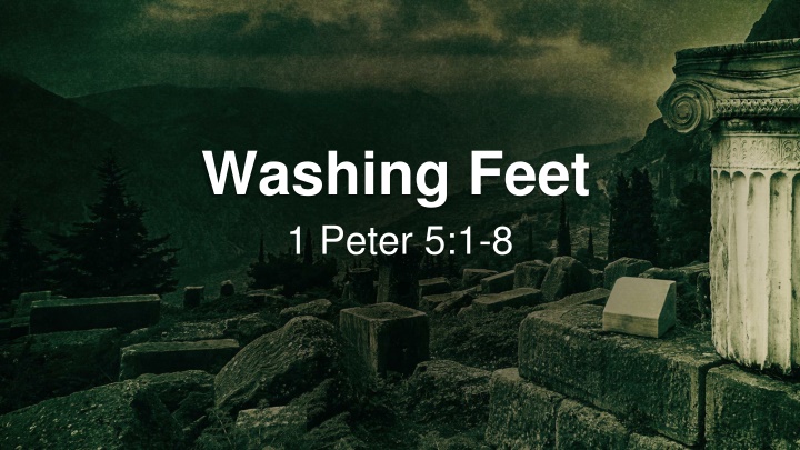 washing feet 1 peter 5 1 8