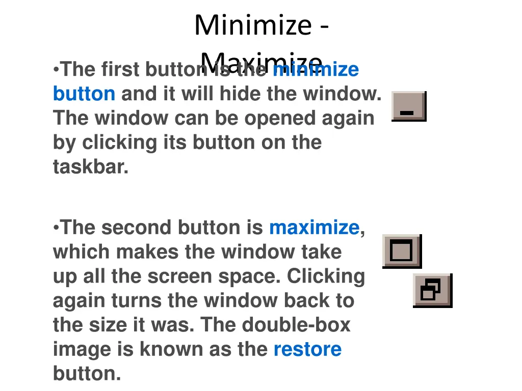 minimize maximize