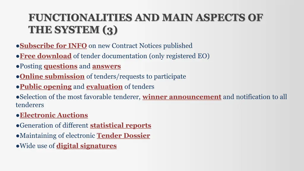 functionalities and main aspects of the system 3