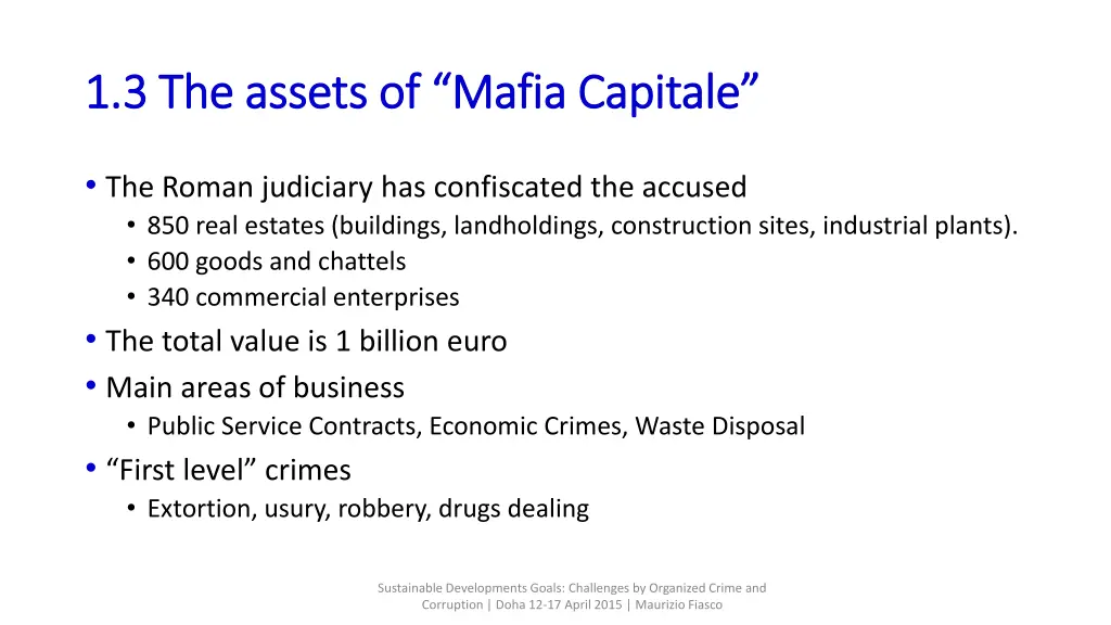 1 3 the assets of mafia capitale 1 3 the assets