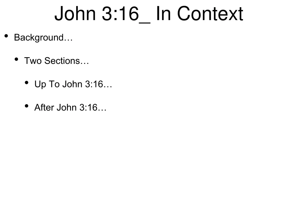 john 3 16 in context background 2