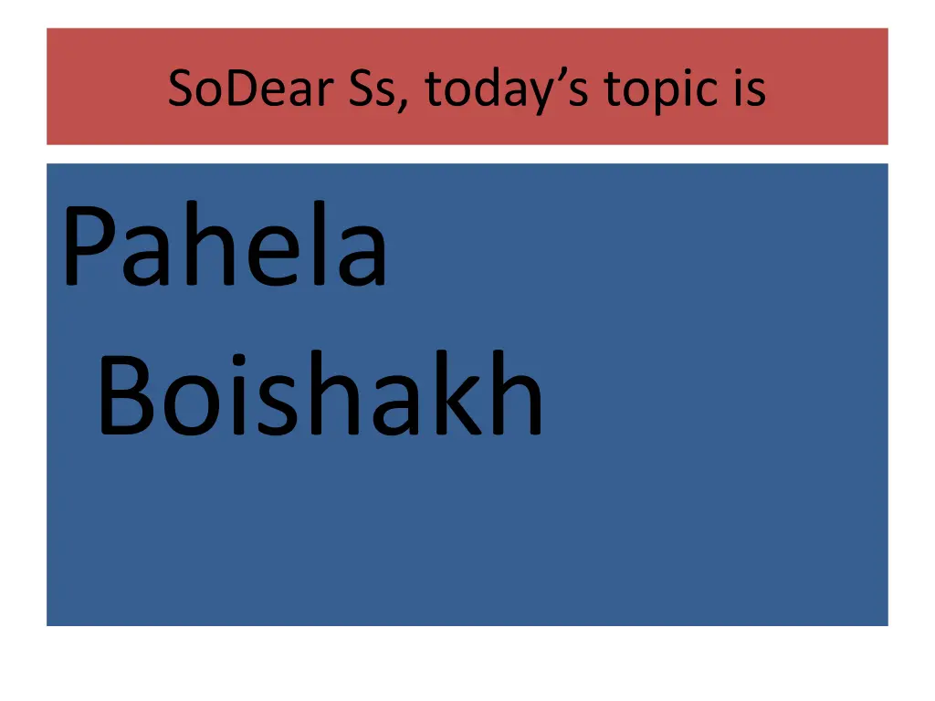 sodear ss today s topic is