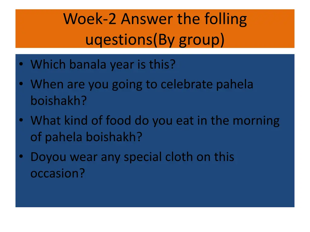 woek 2 answer the folling uqestions by group