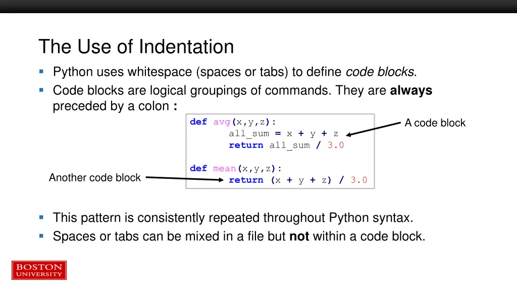 the use of indentation python uses whitespace