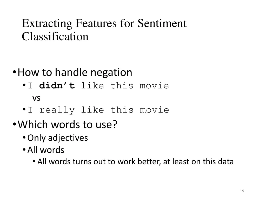 extracting features for sentiment classification