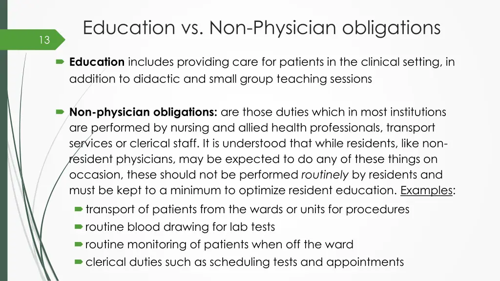 education vs non physician obligations