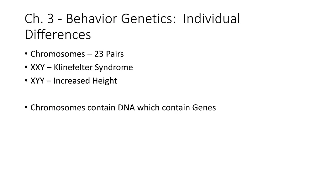 ch 3 behavior genetics individual differences