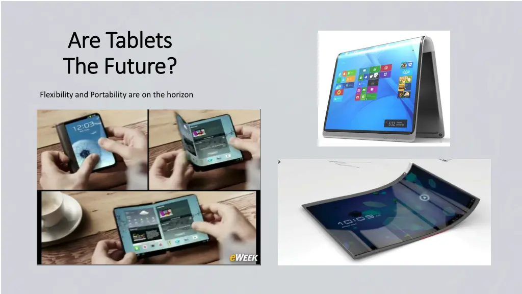 are tablets are tablets the future the future