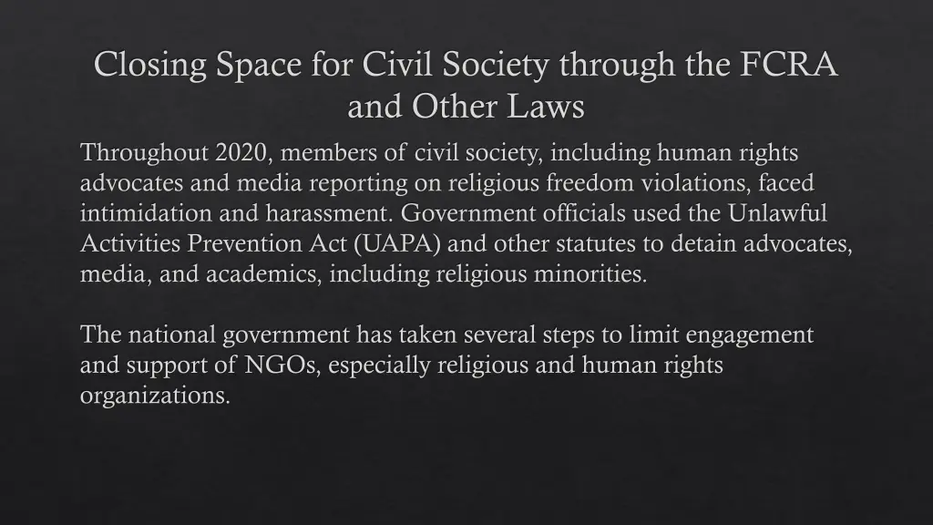 closing space for civil society through the fcra