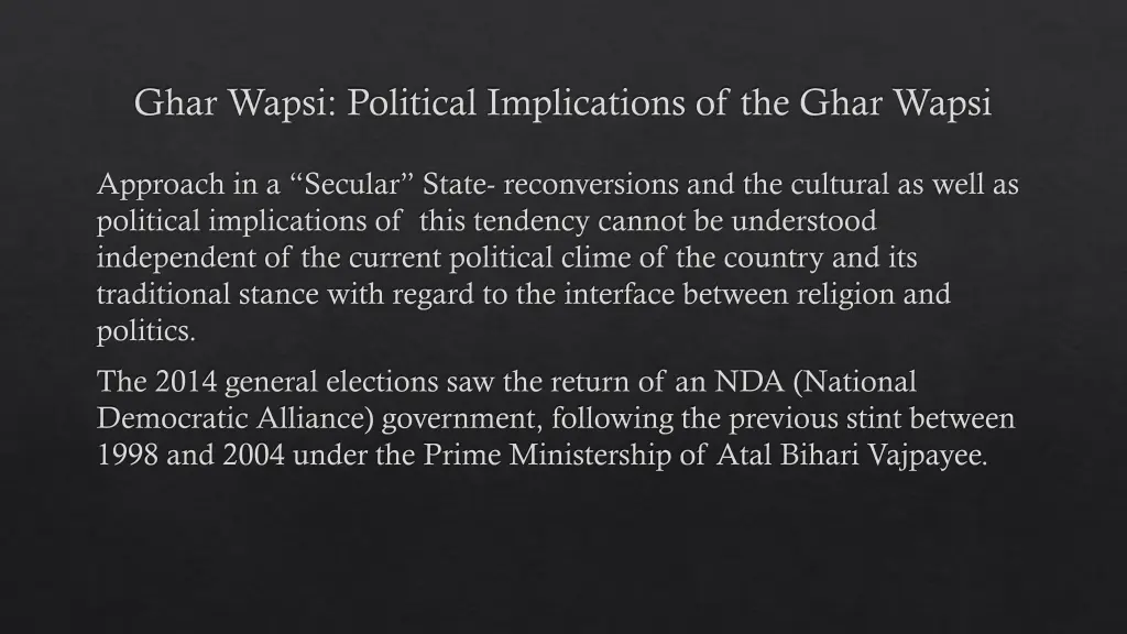 ghar wapsi political implications of the ghar