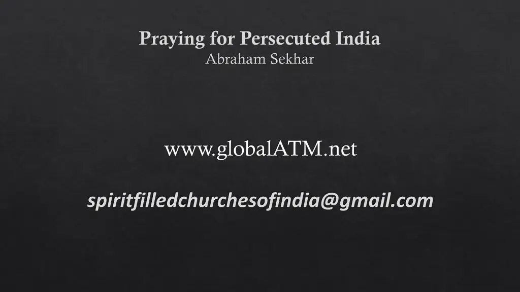 praying for persecuted india abraham sekhar