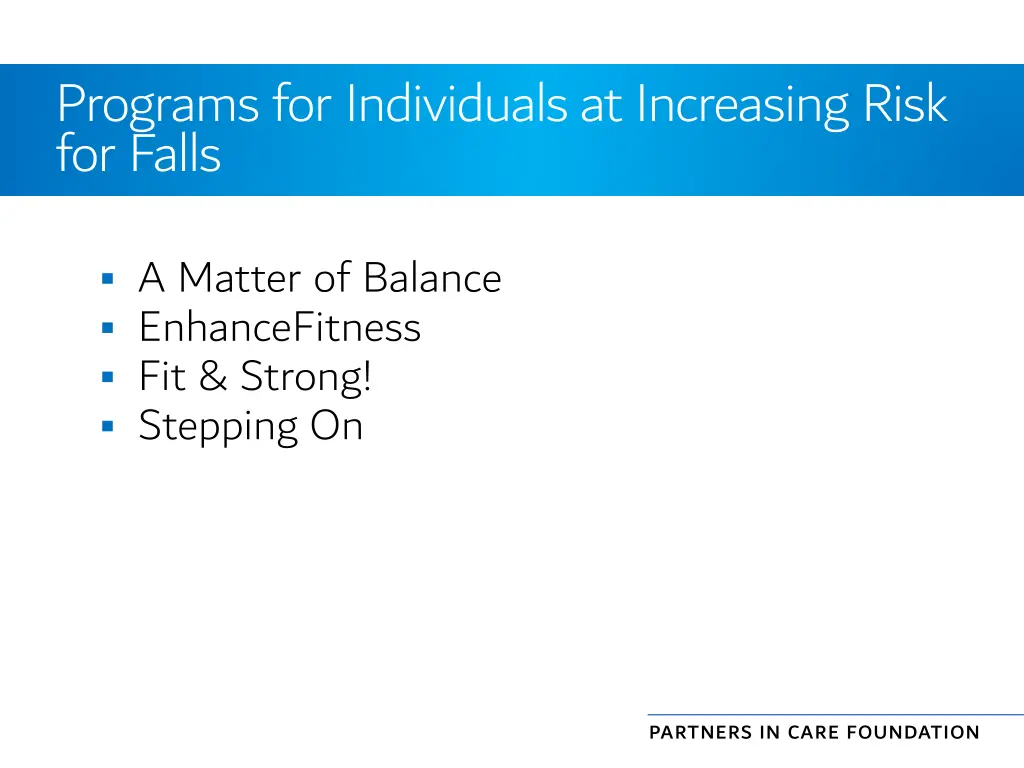 programs for individuals at increasing risk