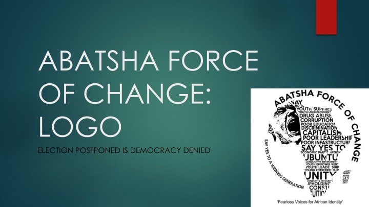 abatsha force of change logo election postponed